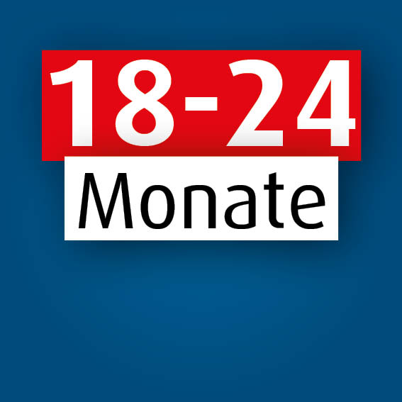 18 - 24 Monate