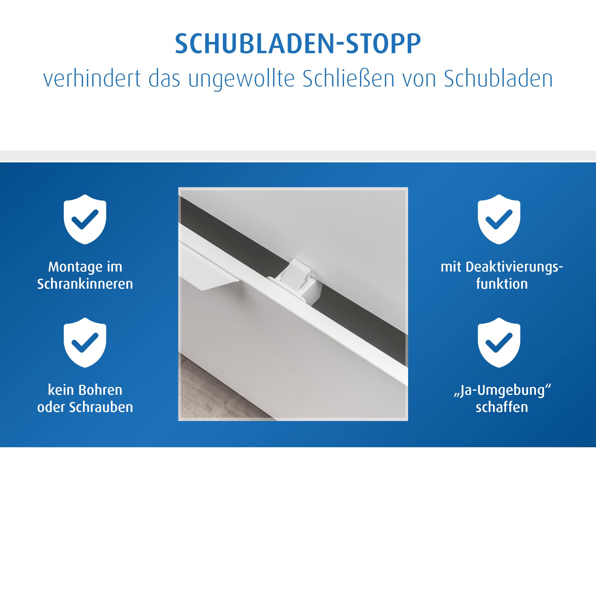 Schubladen-Stopp in Schublade.